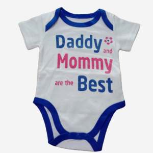 Daddy and Mommy Best premium Quality 100%cotton and Malai Body Bodysuit